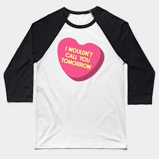 Call You Candy Baseball T-Shirt